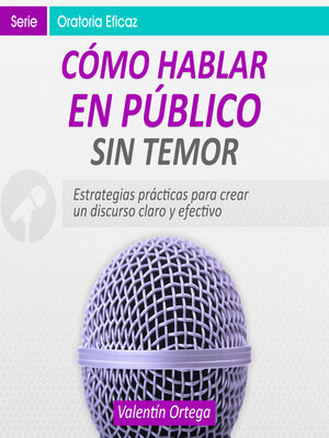 cover image of Cómo Hablar en Público sin Temor